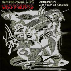 Orchestral Pit's Cannibals : Devisceration : Last Feast of the Cannibals